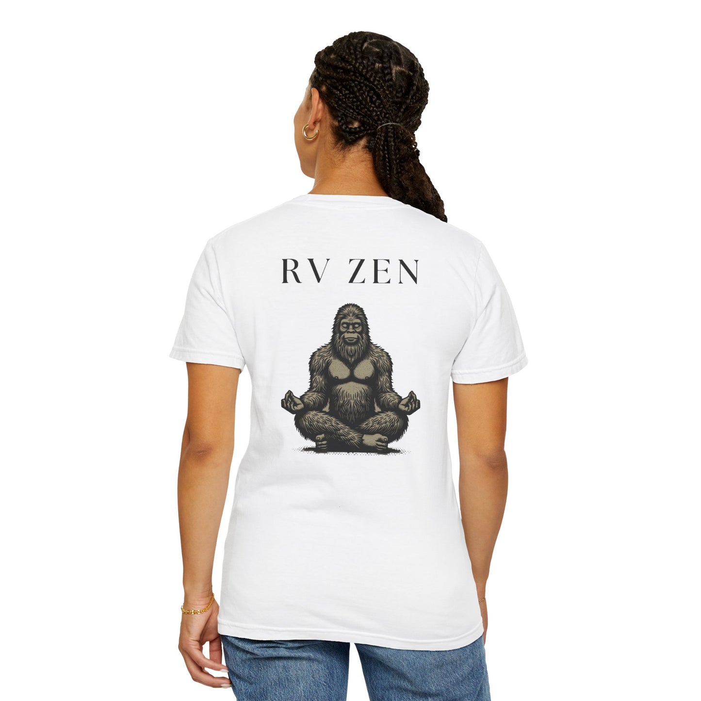 Sasquatch Zen RV Life, on back of Unisex T-Shirt