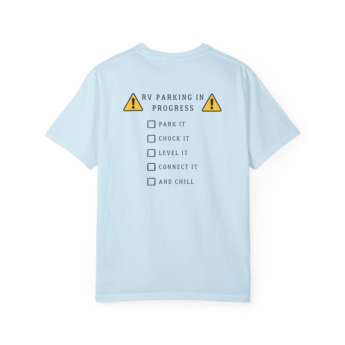 RV Parking In Progress Do Not Disturb, logo on back, Unisex Tee