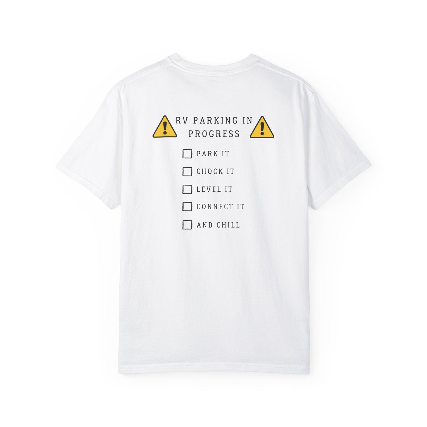 RV Parking In Progress Do Not Disturb, logo on back, Unisex Tee