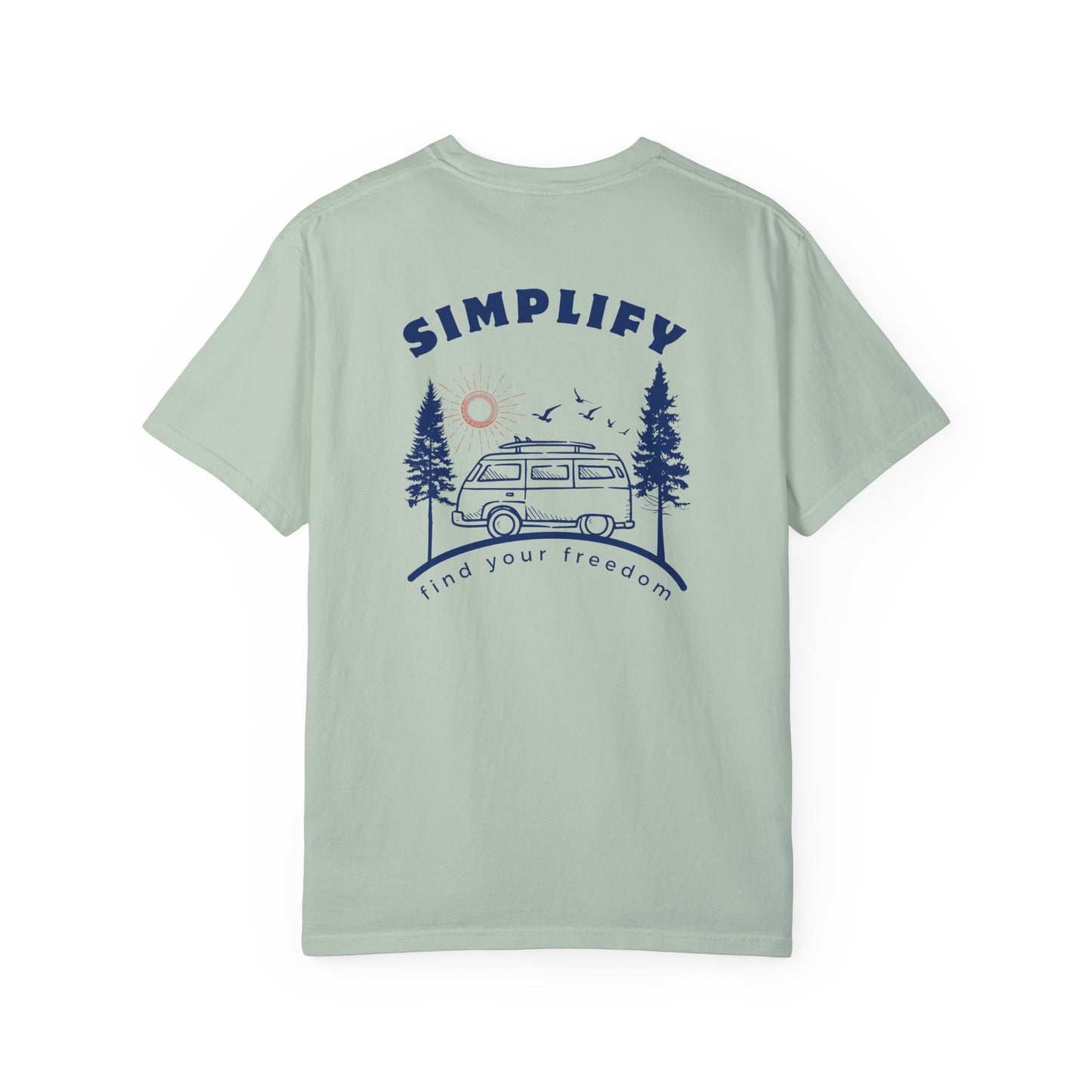 Simplify, Find Your Freedom, and Get Out There, Back Logo Unisex Tee
