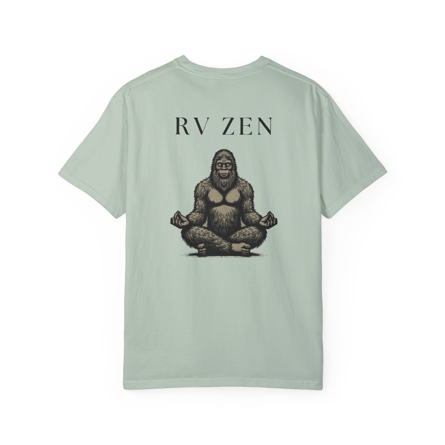 Sasquatch Zen RV Life, on back of Unisex T-Shirt