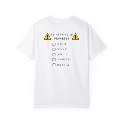 RV Parking In Progress Do Not Disturb, logo on back, Unisex Tee