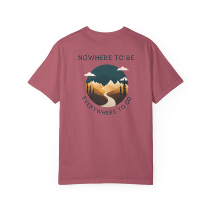 Nowhere to be, everywhere to go Unisex Tee, back logo.