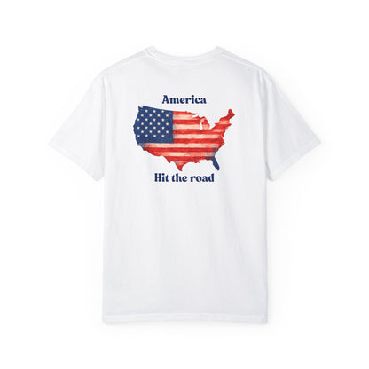 America, Hit the Road – Garment-Dyed Unisex T-Shirt
